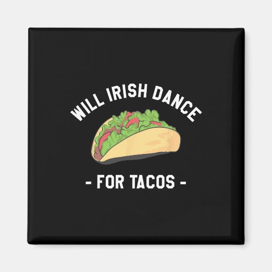 Aimant Will Irish Dance Pour Tacos St. Patrick's Day Sham (Devant)