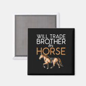 Aimant Will Trade Brother Pour Le Cheval - Amoureux Du Ch (Recto/Verso)