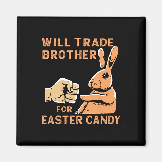 Aimant Will Trade Brothers Pour Pâques Candy (Devant)