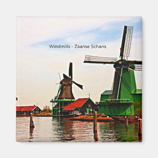 Aimant Windmills-Zaanse Schans (Devant)