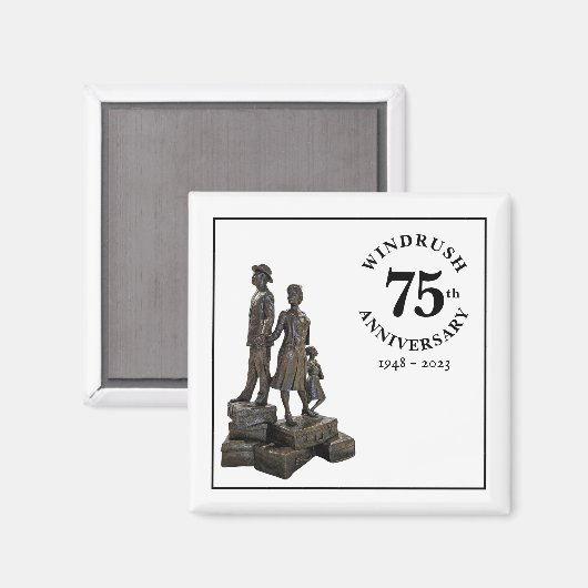 Aimant Windrush 75e Anniversaire Statue (Recto/Verso)