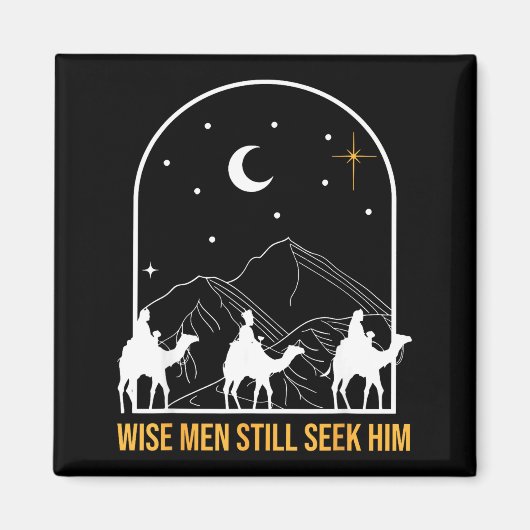 Aimant Wise Men Still Seek Him Nativity Scene Christian C (Devant)