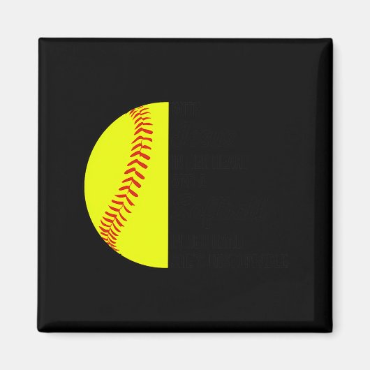 Aimant With Jesus In Her Heart And A Softball She Is Unst (Devant)