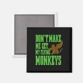 Aimant Wizard Of Oz Wicked Witch Obtenez Mes Singes Volan (Recto/Verso)
