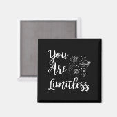 Aimant Women You Are Limitless Amazing Motivational  (Recto/Verso)