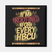 Aimant Womens I'm Rooting For Every Hbcu - Rooting Suprt  (Devant)