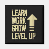 Aimant Womens Learn Work Grow Level Up Growth Success Vin (Devant)