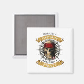 Aimant Work Like A Captain Party Like A Pirate Skull Joll (Recto/Verso)