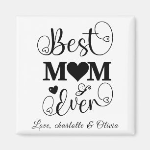 Aimant World’s Best Mom noir blanc script personnalisé él