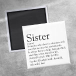 Aimant World's Best Ever Sister Definition<br><div class="desc">Personalise for your special sister or hermana (little or big) to create a unique gift. A perfect way to show her how amazing she is every day. Designed by Thisisnotme©</div>