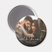 Aimant Worth the Wait Mariage Photo Script Modern Overlay (Recto/Verso)