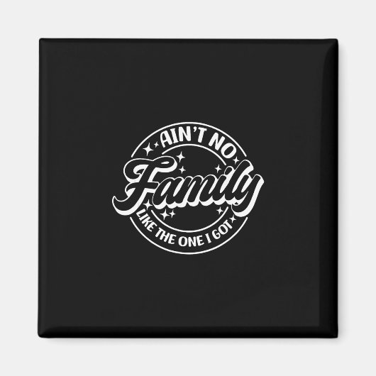 Aimant Y'a pas de famille comme celle que j'ai  (Devant)