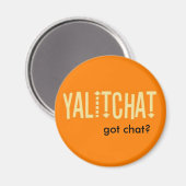 Aimant YALITCHAT "Vous avez du conversation ?" Bouton ora (Recto/Verso)