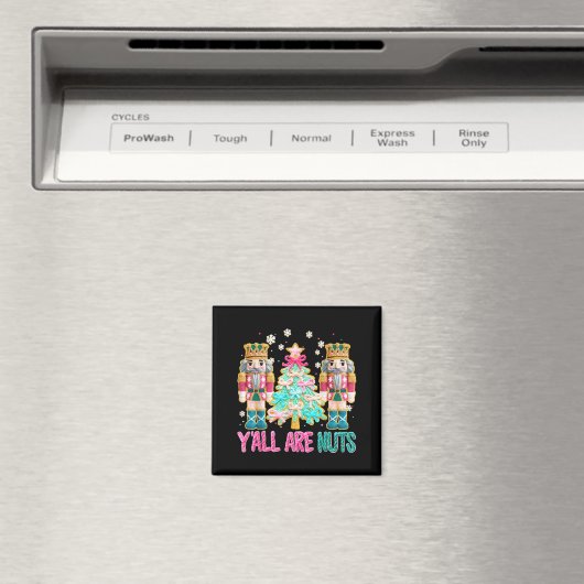 Aimant Y'all Are Nuts Nutcracker Crochet Christmas Funny (In Situ (Lave-vaisselle))