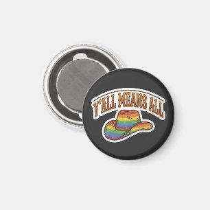 Aimant Y'all Means All Chapeau Cowboy Fierté Arc-en-ciel