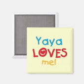 Aimant Yaya Loves Me Tshirts et cadeaux (Recto/Verso)