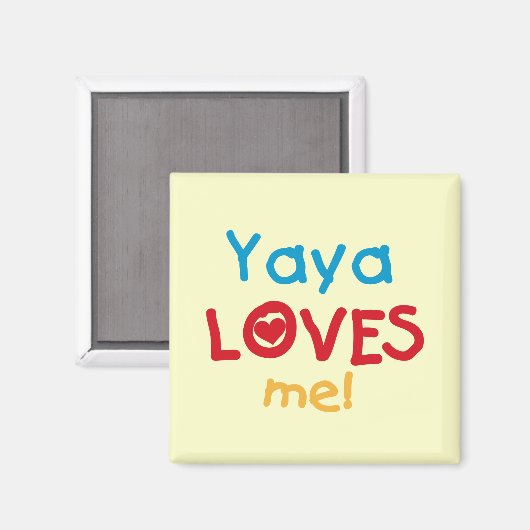 Aimant Yaya Loves Me Tshirts et cadeaux (Recto/Verso)