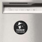 Aimant Yeehaw : La politique étrangère cinglante (In Situ (Lave-vaisselle))