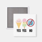Aimant Yes To Ice Cream, No To ICE (Recto/Verso)