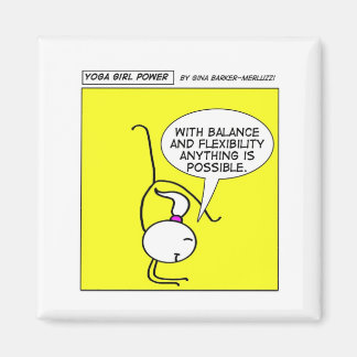 Aimant Yoga Girl Power "Équilibre et flexible"