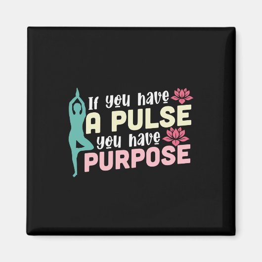 Aimant Yoga Lover | Si Vous Avez Une Pulse (Devant)