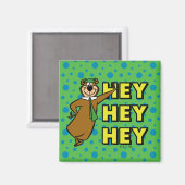 Aimant Yogi Bear Hey Hey Hey (Recto/Verso)