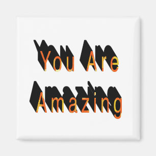 Aimant You Are Amazing 