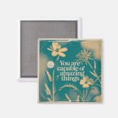 Aimant You Are Capable Of Amazing Things (Recto/Verso)