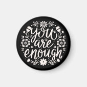 Aimant You are enough self love affirmation reminder (Devant)