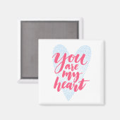 Aimant You Are My Heart (Recto/Verso)