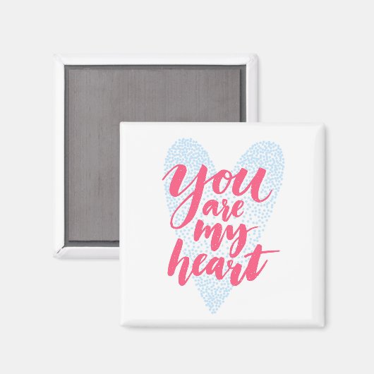 Aimant You Are My Heart (Recto/Verso)