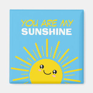 Aimant You are my sunshine