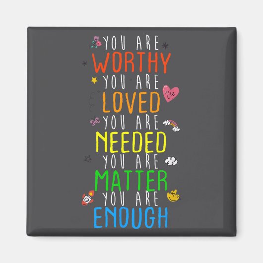 Aimant You Are Worthy You Are Loved Suicide Prevention Aw (Devant)