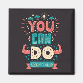 Aimant You Can Do Everything (Devant)