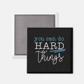 Aimant You Can Do Hard Things Insrational Quote Motivatio (Recto/Verso)