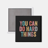 Aimant You Can Do Hard Things Motivational Quote Teacher  (Recto/Verso)