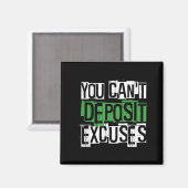 Aimant You Can't Desit Excuses Motivational For Entrepren (Recto/Verso)