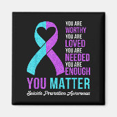 Aimant You Kindness Be Kind Suicide Prevention Awareness  (Devant)