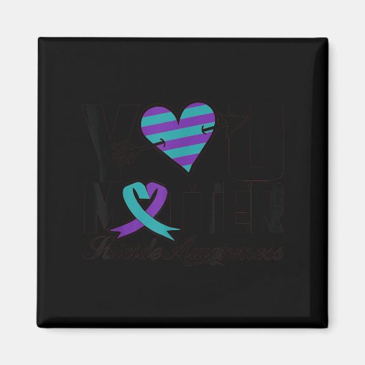 Aimant You Suicide Awareness Mental Health Message  (Devant)