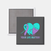 Aimant Your Life S Suicide Prevention Awareness Teal And  (Recto/Verso)