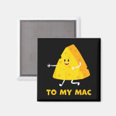 Aimant You're The Cheese To My Mac Funny Matching Couples (Recto/Verso)