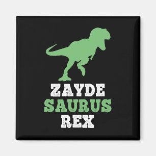 Aimant Zayde-saurus Rex Dino Dinosaure Drôle Cool Zaydesa