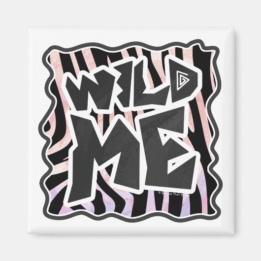 Aimant Zebra Black and Pink Wild me (Devant)
