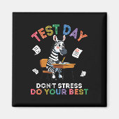 Aimant Zebra Student Test Day Dont Stress Do Your Best Su (Devant)