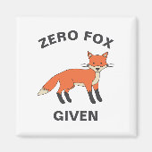 Aimant Zero Fox Donné Funny Sarcasme Animaux sauvages Pun (Devant)