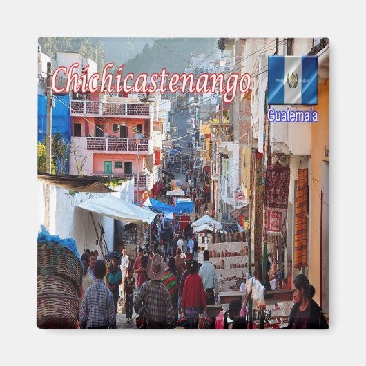 Aimant zGT008 CHICHICASTENANGO, Guatemala, marché, réfrig (Devant)