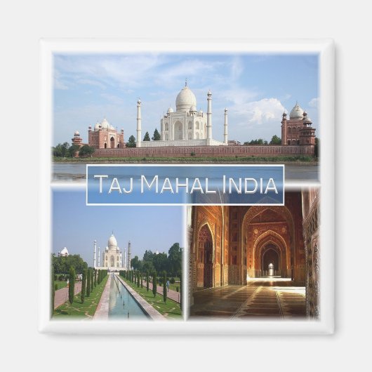 Aimant zIN010 LE TAJ MAHAL, Inde, Asie, Fridge (Devant)