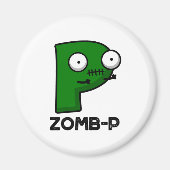Aimant Zom-P Funny Halloween Zombie Alphabet P Pun (Devant)