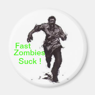 Aimant Zombis rapides