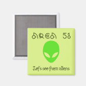 Aimant Zone 51 Voyons les aliens (Recto/Verso)